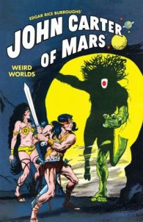 John Carter of Mars Weird Worlds Weird Worlds by Marv Wolfman 2011 