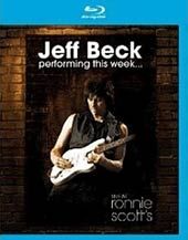 Jeff Beck   Live At Ronnie Scotts Blu ray Disc, 2009