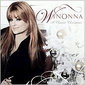 Classic Christmas by Wynonna Judd CD, Oct 2006, Curb