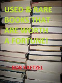 USED AND RARE BOOKS THAT ARE WORTH A FORTUNE  FIRST EDITIONS CD ROM 