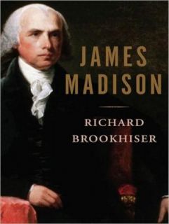 James Madison by Richard Brookhiser 2011, CD, Unabridged