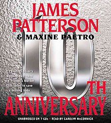 10th Anniversary by James Patterson and Maxine Paetro 2012, CD