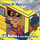   Rufus and the Melody Train by John P. Kee CD, Mar 2005, Verity
