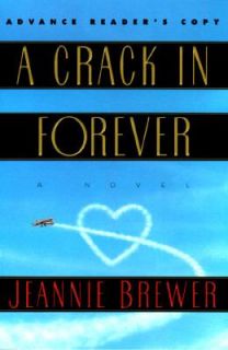 Crack in Forever by Jeannie Brewer 1996, Hardcover