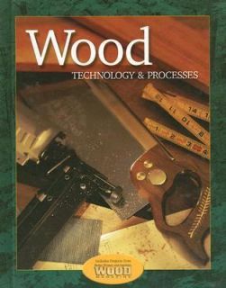 Wood Technology and Processes by Mark D. Feirer and John L. Feirer 