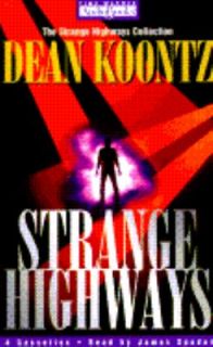 Strange Highways by Dean Koontz 1995, Cassette, Unabridged