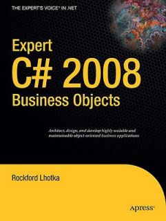 Expert C 2008 Business Objects by Rockford Lhotka 2008, Paperback, New 