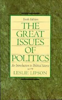Great Issues of Politics by Leslie Lipson 1996, Hardcover