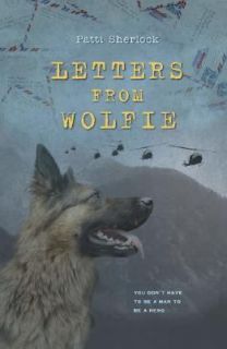 Letters from Wolfie by Patti Sherlock 2007, Paperback