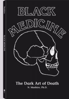 Black Medicine I The Dark Art of Death No. 1 by N. Mashiro 1978 