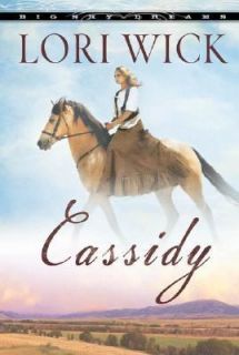 Cassidy by Lori Wick 2007, Paperback