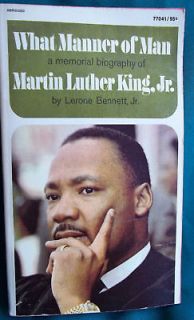  What Manner of Man a biography of Martin Luther King Lerone Bennet
