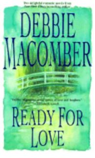   Romance Ready for Marriage by Debbie Macomber 2001, Paperback