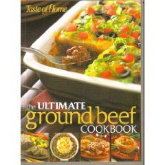 The Ultimate Ground Beef Cookbook by Michelle Bretl 2008, Hardcover 