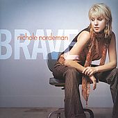 Brave by Nichole Nordeman CD, May 2005, Sparrow Records