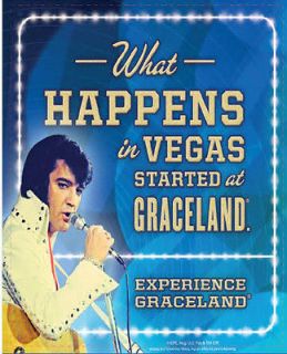 TIN SIGN 12 x 15 ELVIS WHAT HAPPENED IN GRACLEAND STARTED IN 