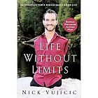   for a Ridiculously Good Life by Nick Vujicic 2012, Paperback