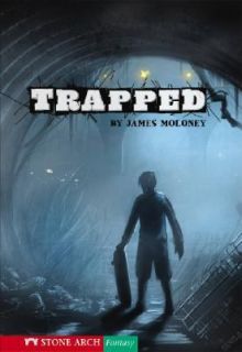 Trapped by James Moloney (2007, Paperbac