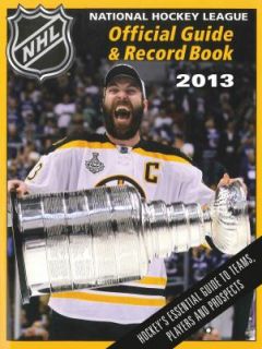 National Hockey League Official Guide and Record Book 2013 by National 