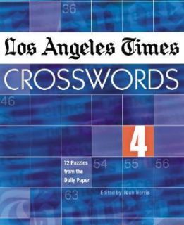   Times Crosswords 4 72 Puzzles from the Daily Paper, Rich Norris, Ne