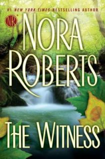 The Witness by Nora Roberts (2012, Hardc
