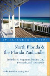 North Florida and the Florida Panhandle Includes St. Augustine, Panama 