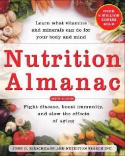 Nutrition Almanac by John D. Kirschmann and Inc Staff Nutrition Search 