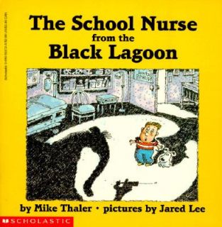 The School Nurse from the Black Lagoon by Mike Thaler 1995, Paperback 