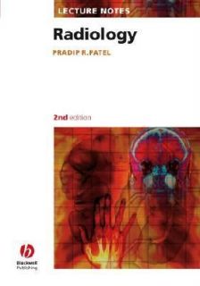 Radiology by Pradip R. Patel 2005, Paperback, Revised