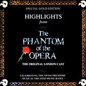 Highlights from the Phantom of the Opera [Special Gold Edition] by 