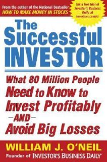   and Avoid Big Losses by William J. ONeil 2003, Paperback
