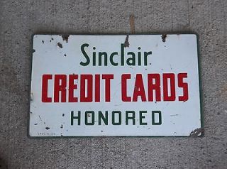   Sinclair Credit Cards Honored Porcelain Hanging Sign OIl  Gas Station