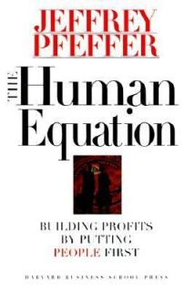   by Putting People First by Jeffrey Pfeffer 1998, Hardcover