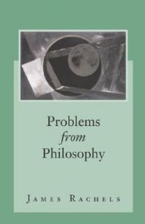 Problems from Philosophy by James Rachels 2004, Paperback
