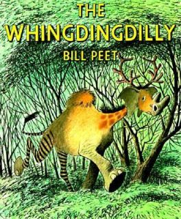 The Whingdingdilly by Bill Peet 1982, Picture Book