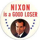 1968 richard nixon good loser spoof campaign sticker one day