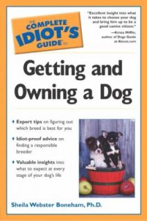 Getting and Owning a Dog by Sheila Webster Boneham 2002, Paperback 