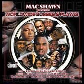 Worldwide Bosses and Playas PA by Mac Shawn CD, Aug 2001, Music Fo The 