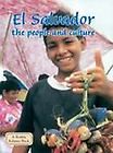 El Salvador The People and Culture by Greg Nickles 2001, Hardcover 