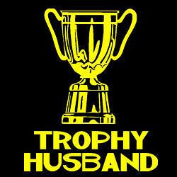 trophy husband t shirt funny marriage 5 colors s 3xl