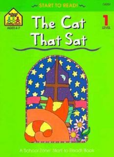 The Cat That Sat Level 1 by School Zone Publishing Company Staff and 