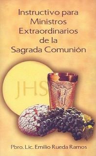   de la Sagrada Comunión by Emilio Ramos 2008, Paperback