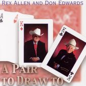 Pair to Draw To by Rex Allen CD, Aug 2005, Toucan Cove