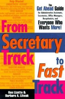 From Secretary Track to Fast Track The Get Ahead Guide for 