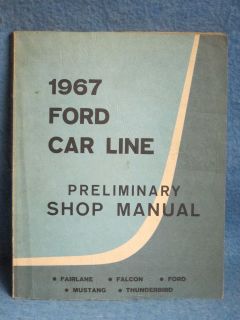1967 Ford Pass Original Preliminary Shop Manual Mustang Thunderbird 