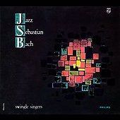Jazz Sebastian Bach by Swingle Singers The CD, Apr 2001, Decca USA 