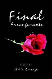 Final Arrangements by Sheila Darragh 2003, Paperback