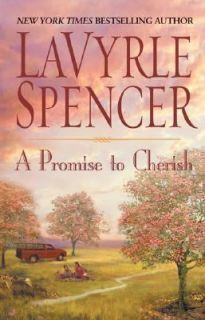 Promise to Cherish by Lavyrle Spencer and LaVyrle Spencer 2004 