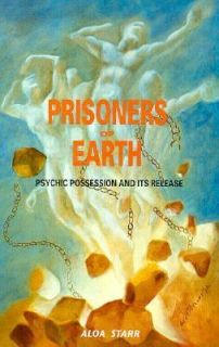   Possession and Its Release by Aloa Starr 1993, Paperback