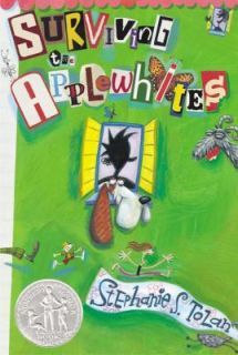Surviving the Applewhites by Stephanie S. Tolan 2003, Paperback